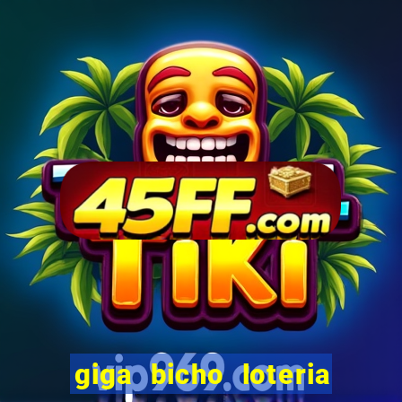 giga bicho loteria dos sonhos